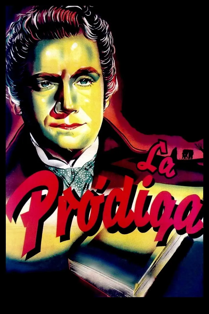 La pródigaMovie