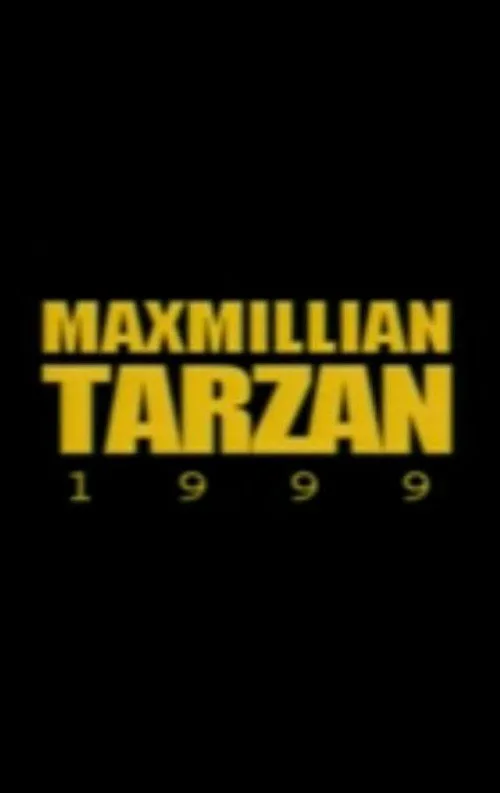Maxmillian TarzanMovie
